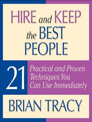 cover image of Hire and Keep the Best People